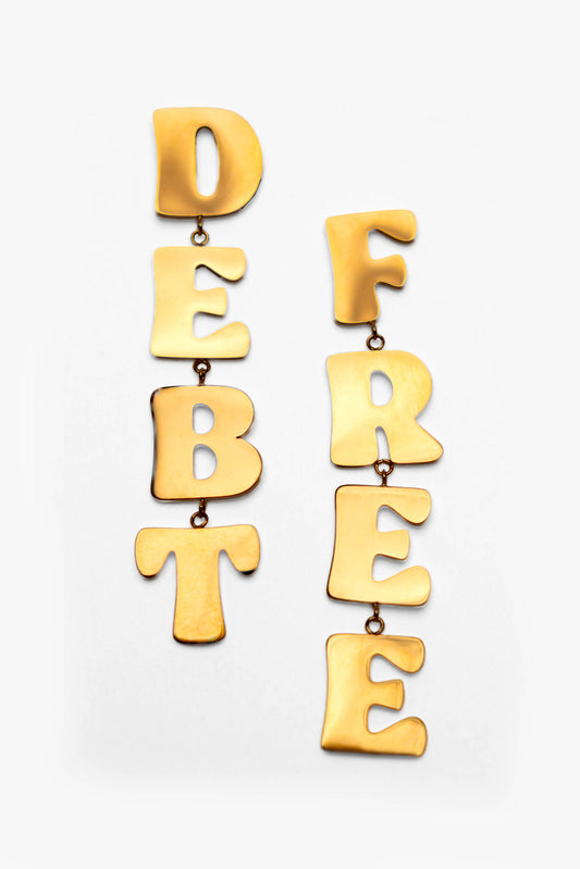 Debt Free Earrings in Gold